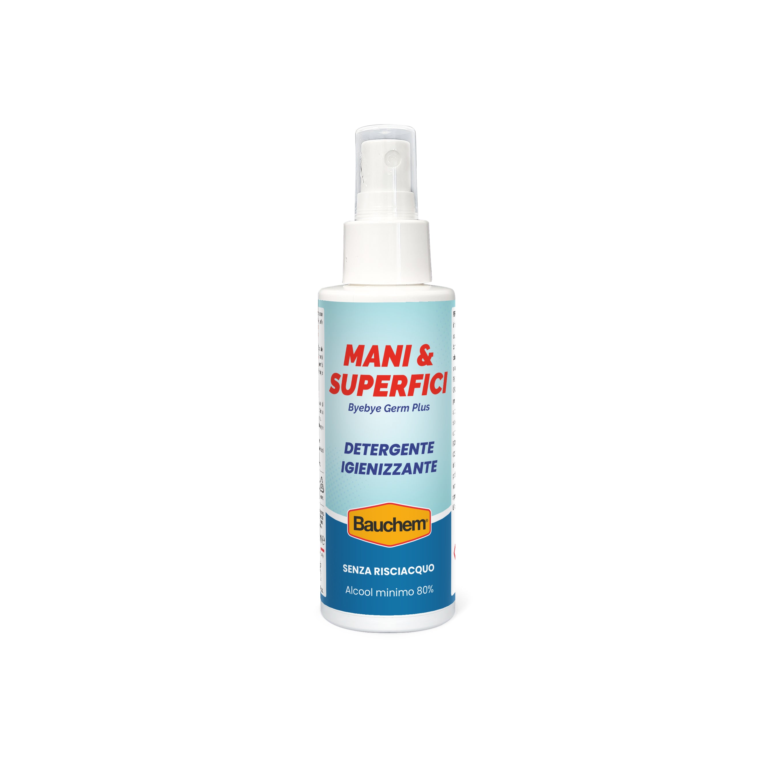 MANI & SUPERFICI BYE BYE GERM. Forte azione detergente ed igienizzante