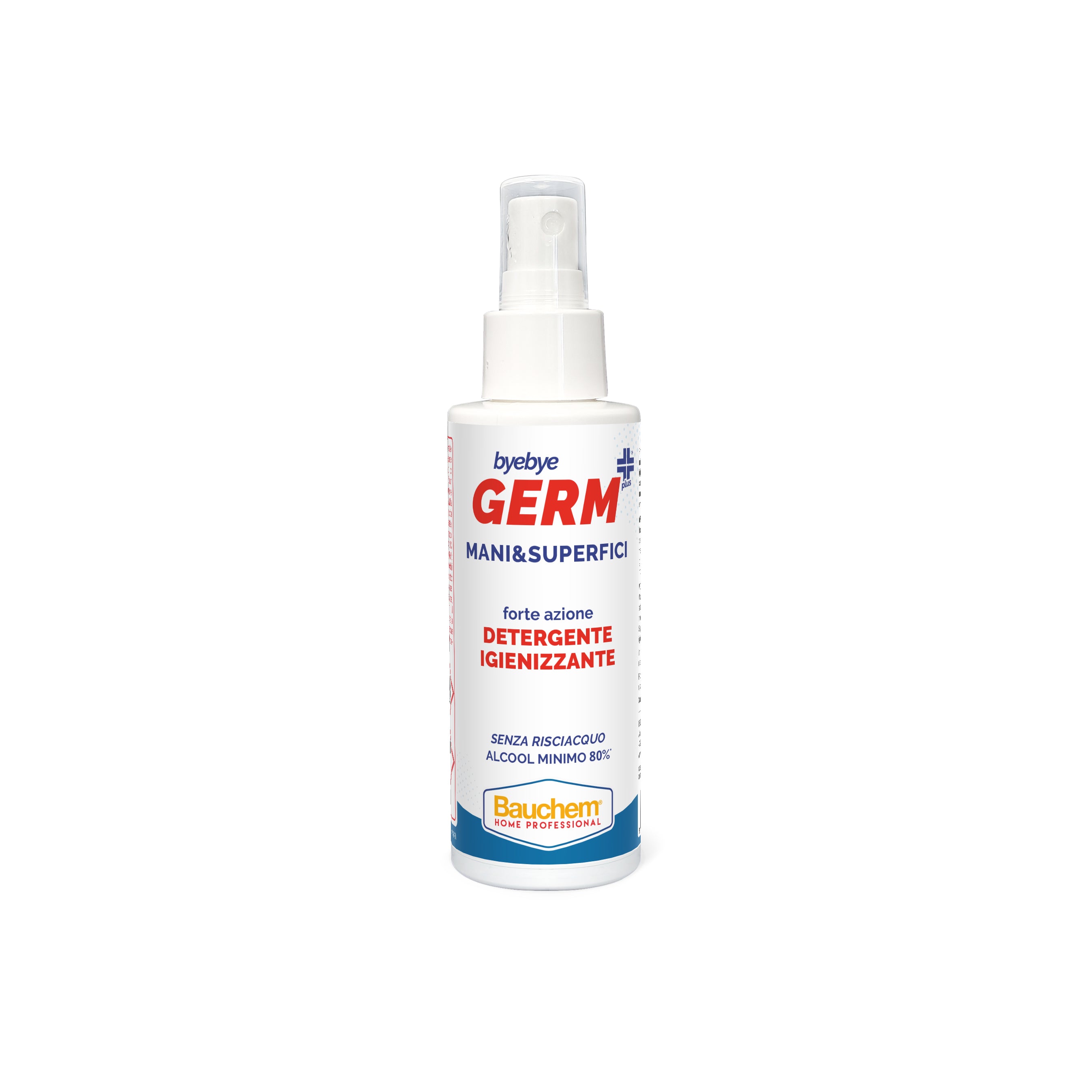 MANI & SUPERFICI BYE BYE GERM. Forte azione detergente ed igienizzante